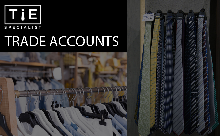 Tie Specialist Trade Account